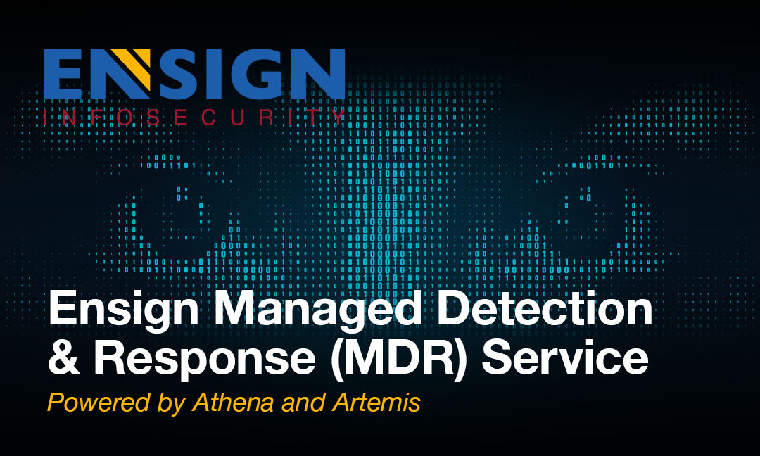 Ensign Managed Security Services: Managed Detection & Response